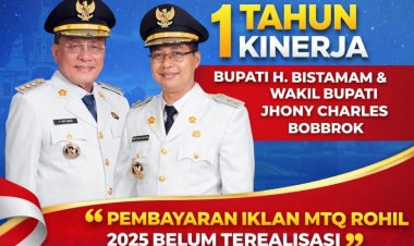 Iklan MTQ Rohil 2025 Belum Dibayar, Jadi Sorotan di 1 Tahun Kepemimpinan Bistamam–Jhony Charles