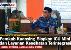 Kuansing Siap Jadi Tuan Rumah MTQ Riau dengan Layanan Kesehatan Prima