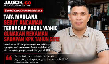 Sidang Abdul Wahid: Tata Maulana Beberkan Rekaman Misterius