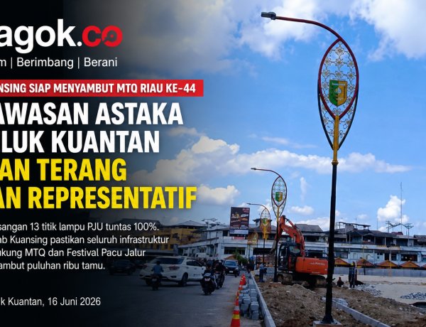 Dishub Kuansing Tuntaskan PJU Astaka MTQ Riau, Teluk Kuantan Siap Sambut Pacu Jalur 2026