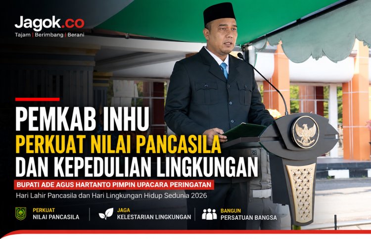 Bupati Inhu Pimpin Upacara Pancasila dan Hari Lingkungan Hidup 2026