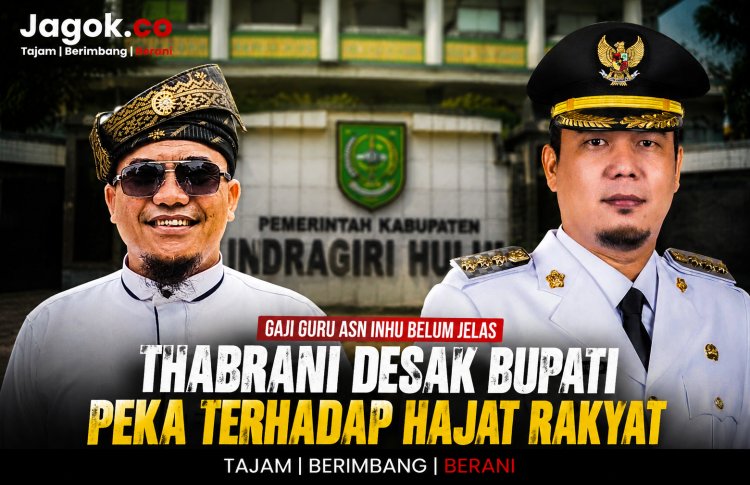 Ketidakjelasan Gaji Guru ASN Inhu Disorot, Thabrani Minta Pemkab Segera Bertindak