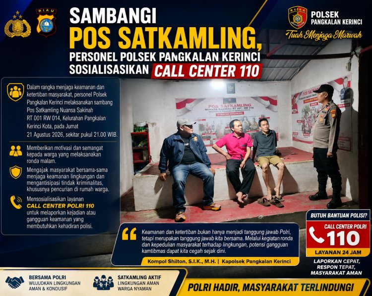 Sambangi Pos Satkamling, Personel Polsek Pangkalan Kerinci Sosialisasikan Call Center 110