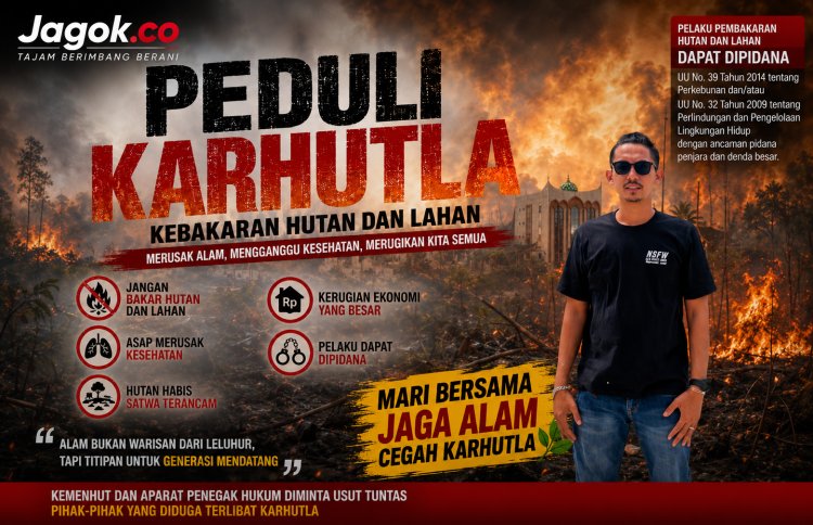 Karhutla Riau Berulang, Praktisi Hukum Desak Kemenhut dan APH Usut Dugaan Pembakaran